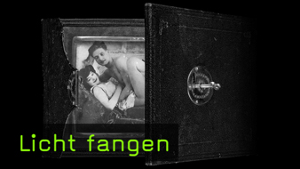 Ausstellung, Licht fangen, Geschichte der Fotografie, 