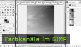 Farbkanäle Gimp Tutorial Farbkanäle Gimp Tutorial