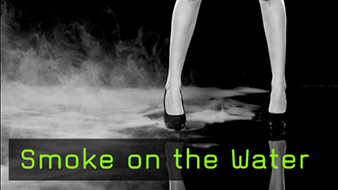 Smoke on the Water, Nebel