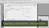 Tastaturkürzel und Shortcuts in Photoshop