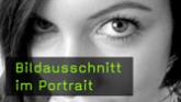 bildausschnitt portraitfotografie