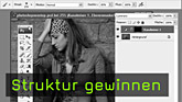 Kanalmixer, Einstellungsebene, Photoshop Tutorial, Strukturen