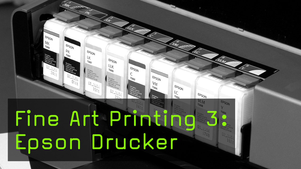 Die DruckerWahl beim FineArtPrinting