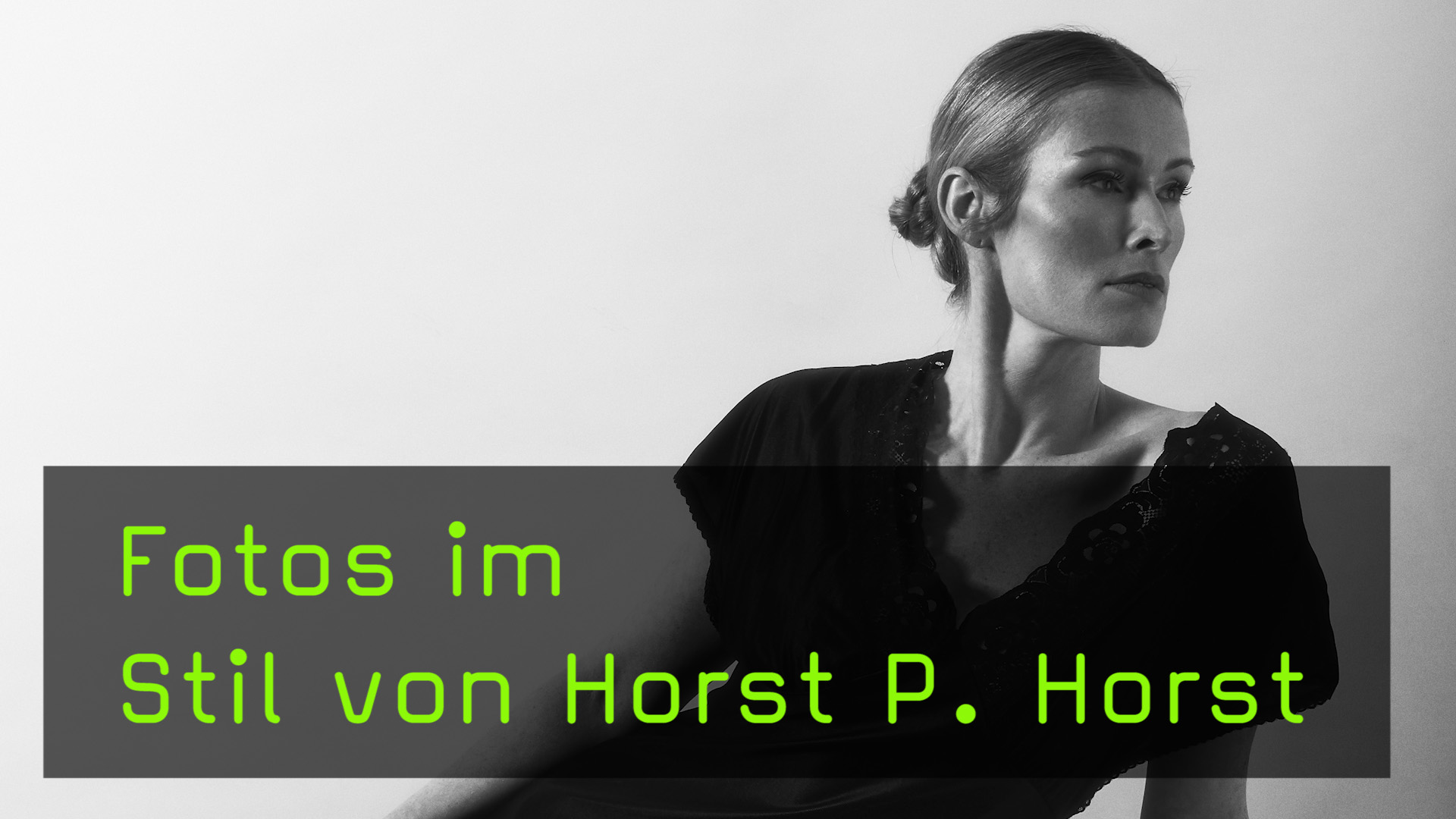 Video: Horst P. Horst: Sein Bildstil analysiert und nachempfunden