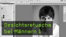 Gesichtsretusche, Photoshop Kurs, Bildbearbeitung Gesichtsretusche, Photoshop Kurs, Bildbearbeitung