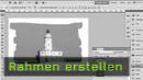 Photoshop Rahmen Photoshop Rahmen
