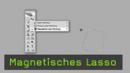 160_Magnetisches_Lasso.jpg