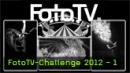 Die FotoTV.Challenge 2012 Tamron Die FotoTV.Challenge 2012 Tamron
