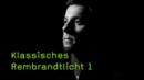 Klassisches Rembrandtlicht fotografisch nachstellen