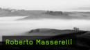 Roberto Masserelli Naturfotografie Landschaftsfotografie Reisefotografie