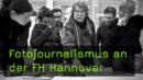 fotojournalismus fotostudium fh hannover fotoreportage fotojournalismus fotostudium fh hannover fotoreportage