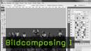 Photoshop PSD Composing Tutorial Bildbearbeitung Photoshop PSD Composing Tutorial Bildbearbeitung