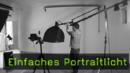 Einfaches Portraitlicht, Felix Rachor, Fotokurs Einfaches Portraitlicht, Felix Rachor, Fotokurs