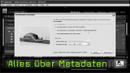 Metadaten, Exif-Daten, IPTC-Daten, Interne Daten, Lightroom Metadaten, Exif-Daten, IPTC-Daten, Interne Daten, Lightroom
