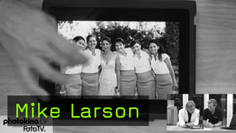 photokinaTV_MikeLarson_Teaser_gross.jpg