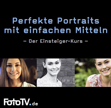 Perfekte Portraits mit einfachen Mitteln