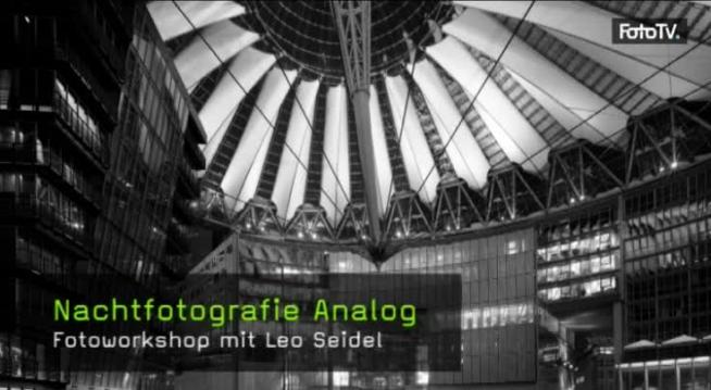 analoge Nachtfotografie, Panorama, Fotoworkshop, Fotografie lernen