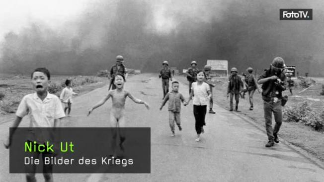 Nick Ut Kriegsfotografie
