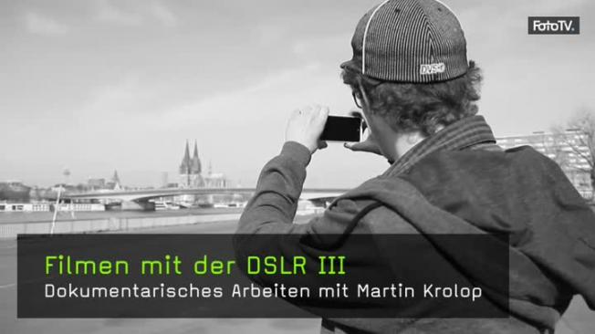 Filmen mit der Fotokamera, DSLR-Videografie