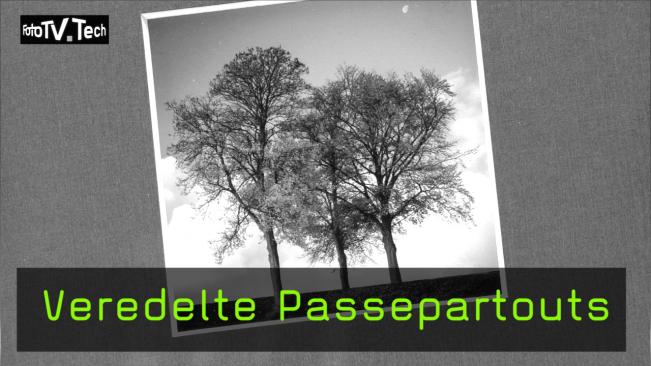 Passepartouts veredeln