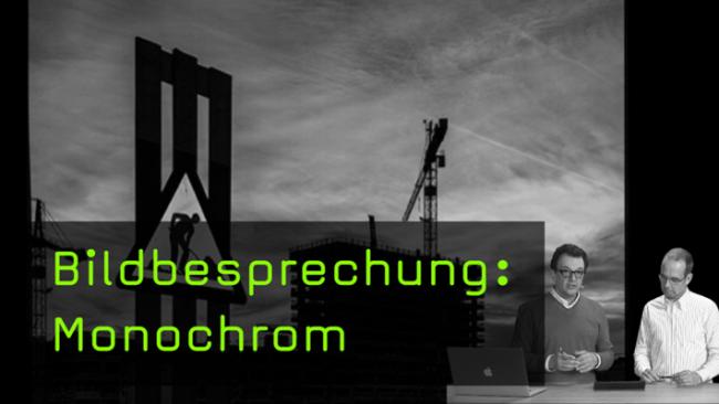 Bildbesprechung, monochrome Bilder