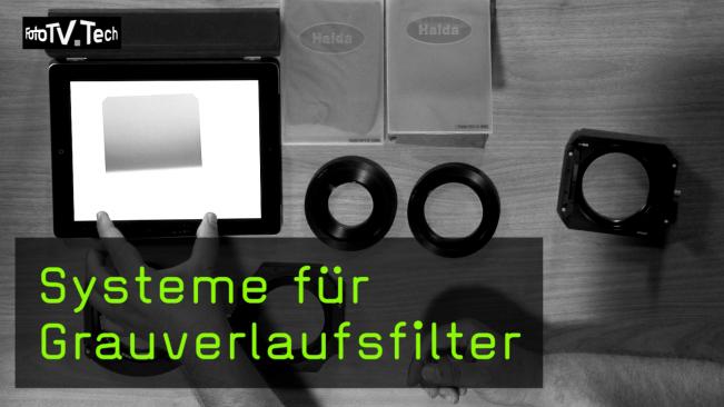Systeme für Grauverlaufsfilter