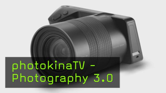 photokinaTV, Lytro Lichtfeldkamera