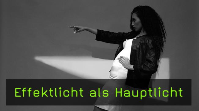 Effektlicht als Hauptlicht