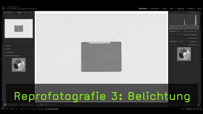 Reprofotografie 3: Belichtung