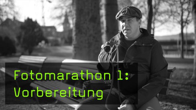 Fotomarathon 1: Vorbereitung