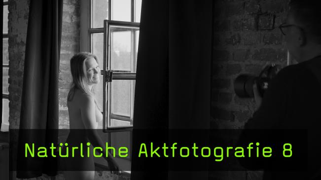 Natürliche Aktfotografie Teil 8