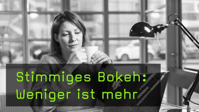 Das Bokeh in der Portraitfotografie