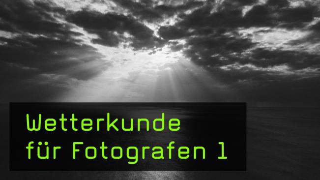 Wettervorhersage für Fotografen