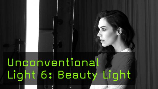 Unconventional Light 6: Beauty Light