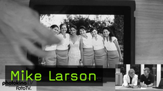 photokinaTV - Mike Larson