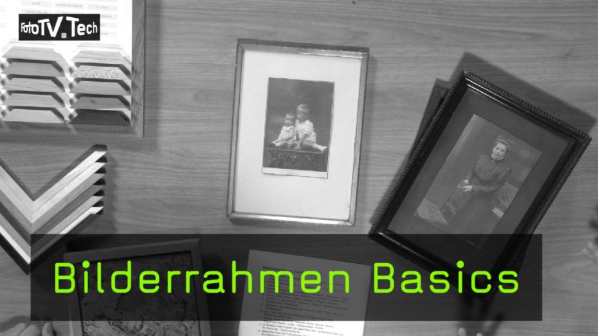 Bilderrahmen Basics