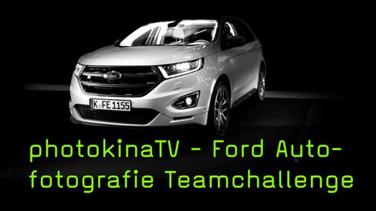 Ford Autofotografie Team Challenge