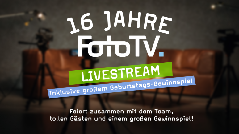 Der FotoTV. Geburtstagsstream