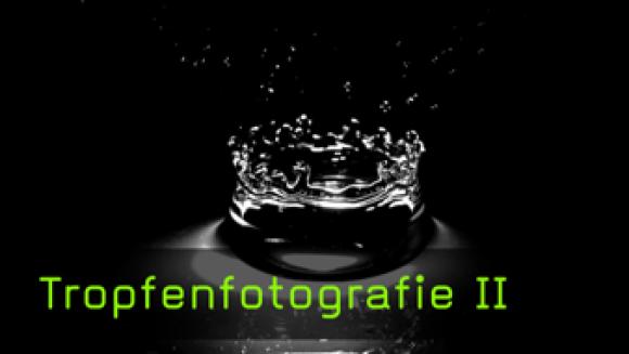 Tropfen fotografieren Lichttechniken Gestaltung