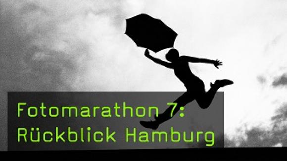 Fotomarathon 7: Rückblick Hamburg