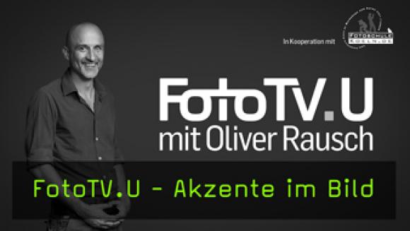 FotoTV.U - Akzente im Bild 