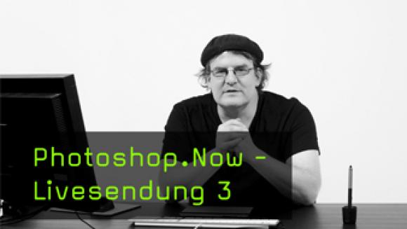 Dritte Livesendung: Photoshop lernen in einem Monat