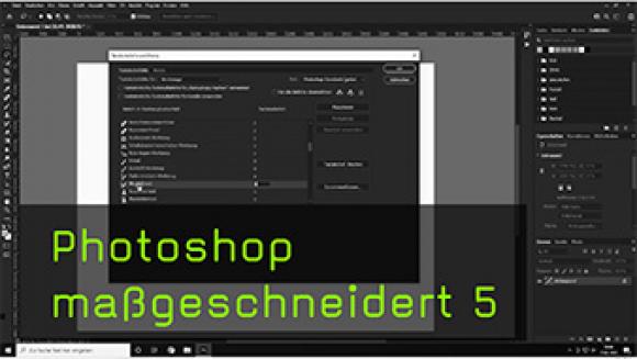 Photoshop Shortcuts ändern und anpassen