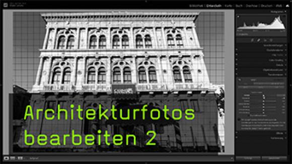 Aufnahmefehler korrigieren in Architekturfotos