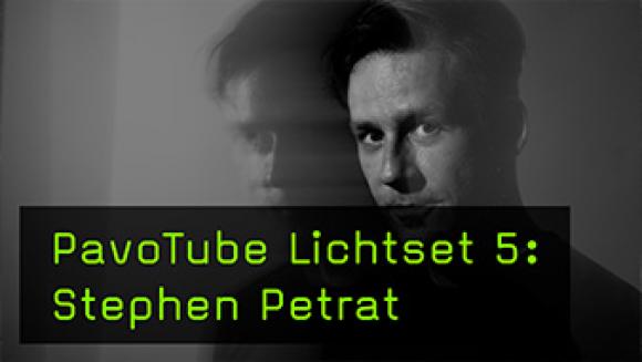 Lichtstab Lichttechniken für Jedermann, Stephen Petrat, PavoTube