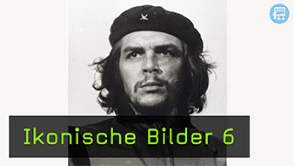 Das Che-Guevara-Foto – Entstehung einer Ikone