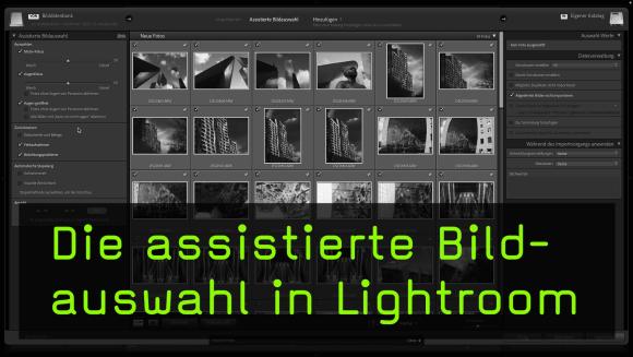 Lightroom assistierte Bildauswahl