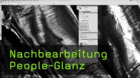 Nachbearbeitung People-Glanz