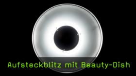Aufsteckblitz mit Beauty-Dish Eigenschaften