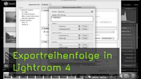 Exportreihenfolge Lightroom